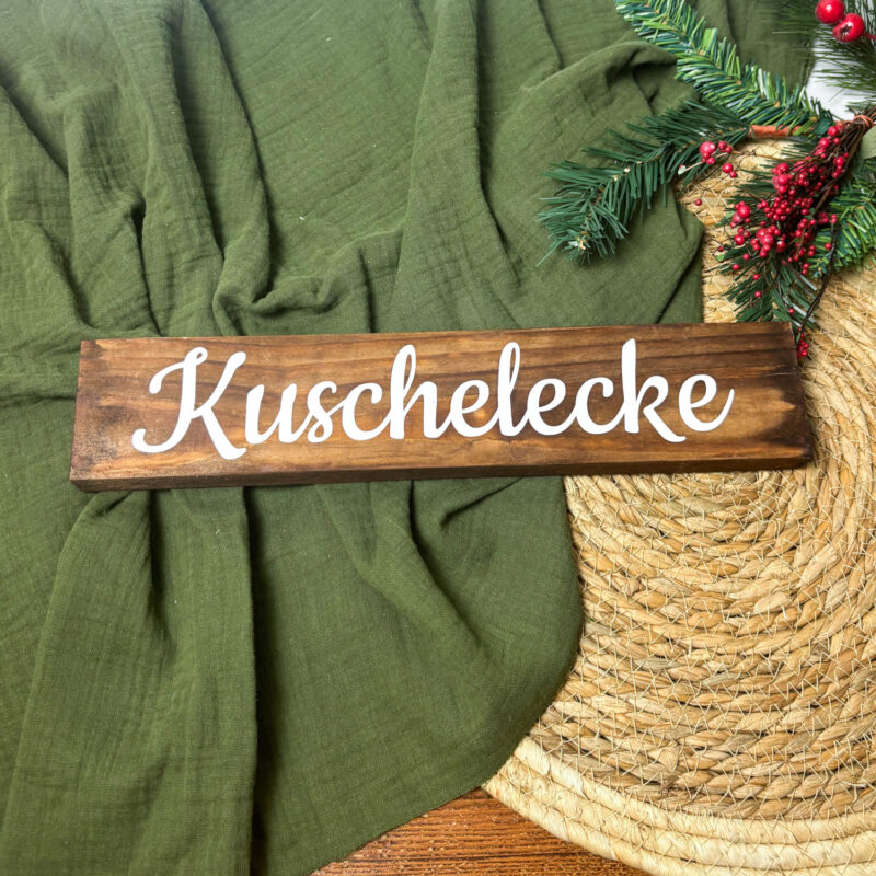 Holz-Schild Kuschelecke/Weihnachtsbäckerei